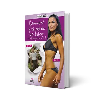 Livre Comment J'ai Perdu 20kg Et Changé De Vie ! langue Français